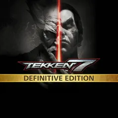 TEKKEN 7 - Edição Definitiva