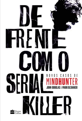 De frente com o serial killer: Novos casos de MINDHUNTER | R$24