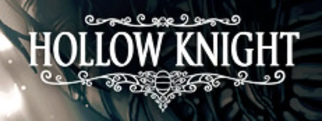 (Steam) Hollow Knight | R$ 13,99