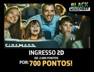 1 ingresso de cinema 2D por 700 pontos