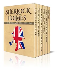 Ebook: Sherlock Holmes: The Ultimate Collection (Ilustrada) (Versão em inglês)