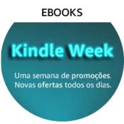 Uma semana de descontos de até 90% off nos ebooks Kindle Week