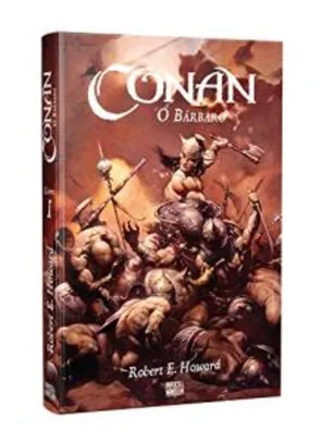 Livro: Conan, o Bárbaro | R$34