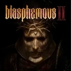 Blasphemous 2