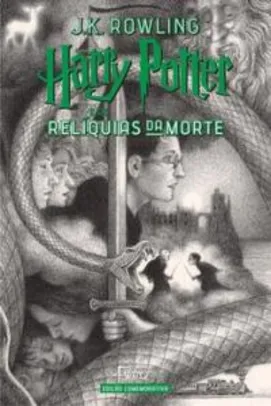 Saindo por R$ 46: Harry Potter e as Relíquias da Morte – Ed. Comemorativa de 20 Anos | R$46 | Pelando