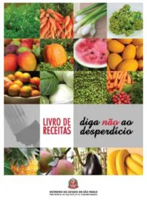 Ebook Grátis - Livro de receitas: diga não ao desperdício