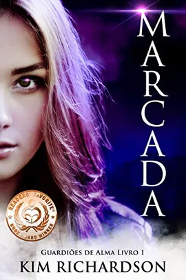 eBook Grátis:  Marcada (Guardiões de Alma Livro 1)