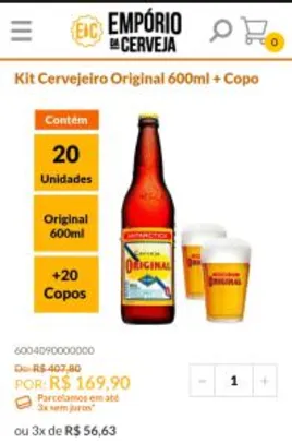 Kit Cervejeiro Original 600ml + Copo | R$170