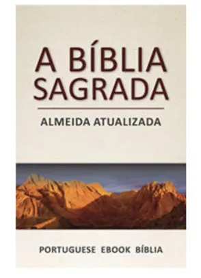 Ebook A Bíblia Sagrada: Almeida Atualizada