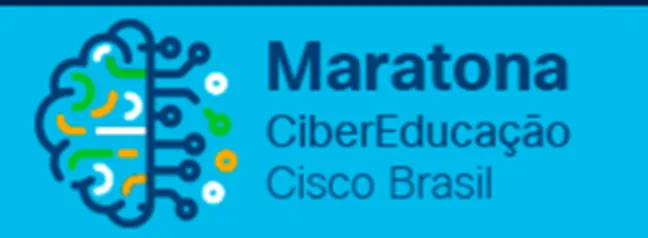 MARATONA CIBERSEGURANÇA ||  CISCO