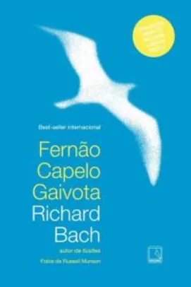 Livro: Fernão Capelo Gaivota - Nova Edição Completa R$23