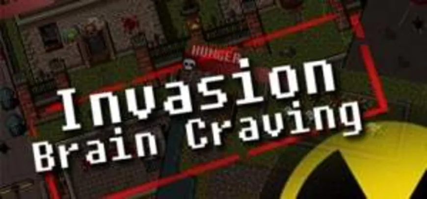 [Gleam] Invasion: Brain Craving grátis (ativa na Steam)