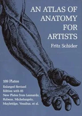 Um Atlas da Anatomia para Artistas [ An Atlas of Anatomy for Artists ] | R$11