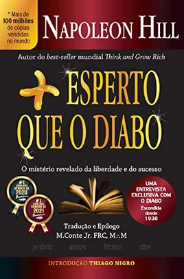 Mais esperto que o Diabo: O mistério revelado da liberdade e do sucesso