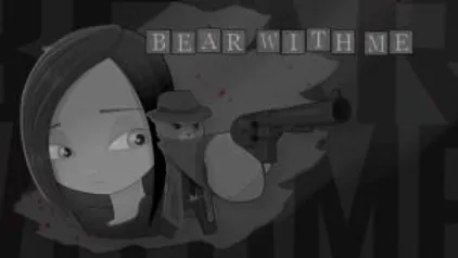 Bear With Me - Episode One - PC - GRATIS (+1 e cartas)