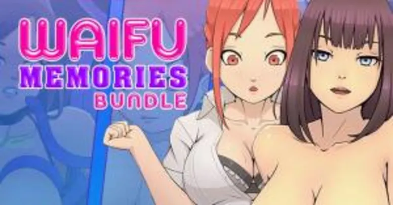 Waifu Memories Bundle | Adult Games | R$ 10