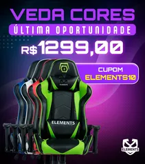 Cadeira Gamer Elements Veda (CORES) / 1 ano geral e 3 na estrutura | R$1299