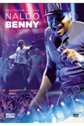 Naldo Benny DVD Multishow ao Vivo