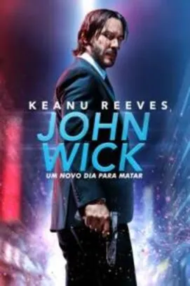 Filme 4K - Jhon Wick - iTunes por 7,90