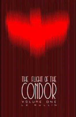 [eBook GRÁTIS] HQ The Flight of the Condor (English Edition)