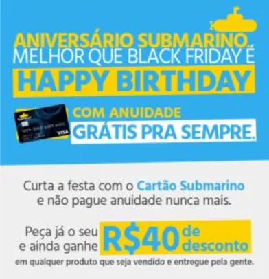 Convite Cartão Submarino sem anuidade + R$40 de desconto