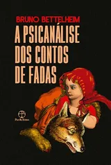 eBook - A Psicanálise dos Contos de Fadas