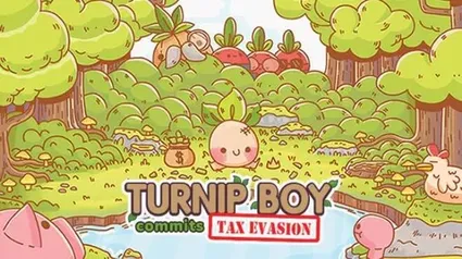 Turnip Boy Commits Tax Evasion