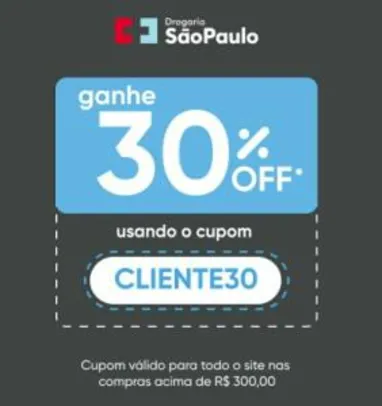 30% OFF em compras acima de R$300 | Drogaria São Paulo
