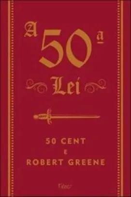 Livro - A 50ª Lei, Robert Greene e 50 Cent - R$3