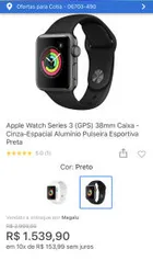 Apple Watch Series 3 (GPS) 38mm Caixa R$ 1540