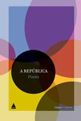 Ebook: A república - Platão (Autor)