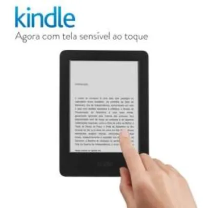 [AMAZON] Kindle com tela sensível ao toque e Wi-Fi - R$179