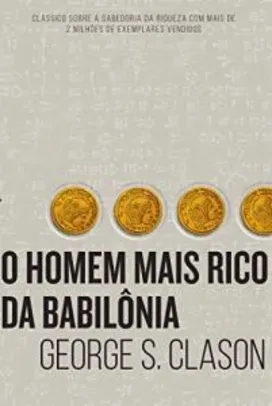 O homem mais rico da Babilônia (Português) Capa comum R$14
