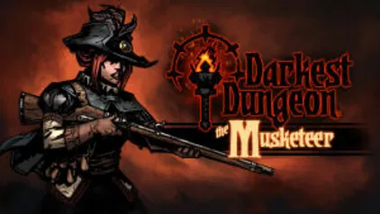 [DLC GRÁTIS] Darkest Dungeon®: The Musketeer