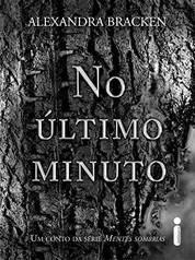 Ebook: No Último Minuto - Conto da série Mentes Sombrias