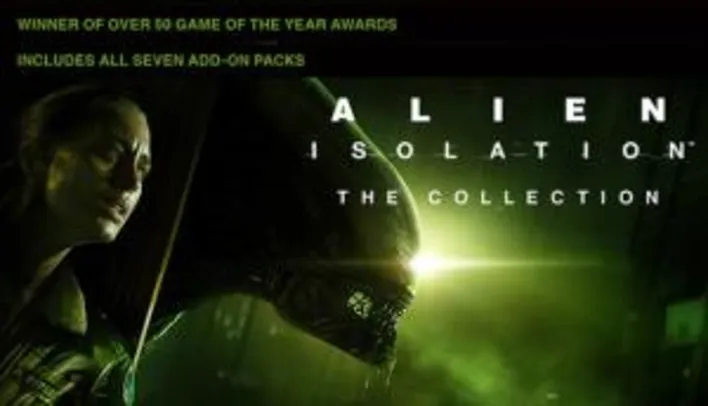 ALIEN: ISOLATION™ THE COLLECTION - R$31