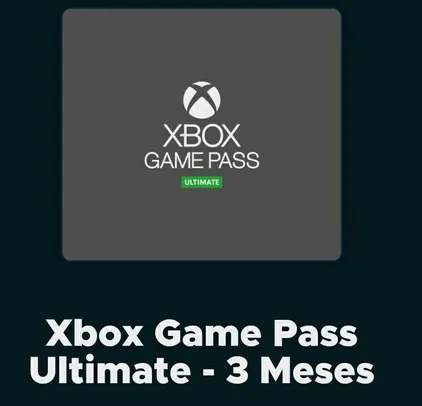 Xbox Game Pass Ultimate 3 meses | R$108