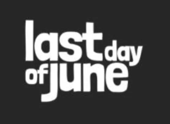 Last Day of June | R$9