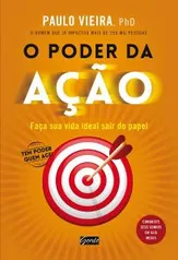 Livro O poder da ação - Paulo Vieira - Capa Comum | R$ 18