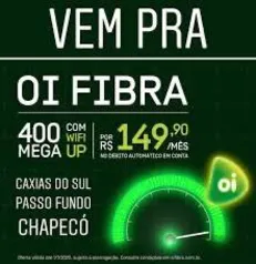 Oi Fibra 400Mbps por R$150