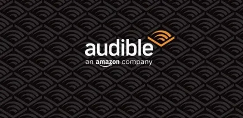 3 meses Grátis na Audible.com  pelo Amazon Prime