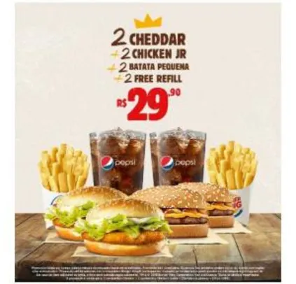 2 Cheddar + 2 Chicken Jr + 2 batatas P + Free refil - R$30