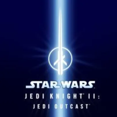 [PSN] Jogo STAR WARS™ Jedi Knight II - Jedi Outcast | R$21