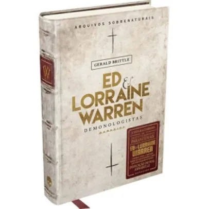 [Submarino] Livro - Ed & Lorraine Warren: Demonologistas (Arquivos Sobrenaturais)  por R$ 33