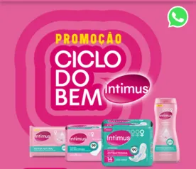 Promoção Ciclo do bem Intimus® - cashback de até R$20,00