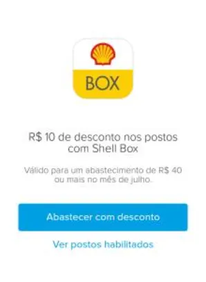 R$ 10 OFF em Abastecimentos na Shell  no Mercado Pago