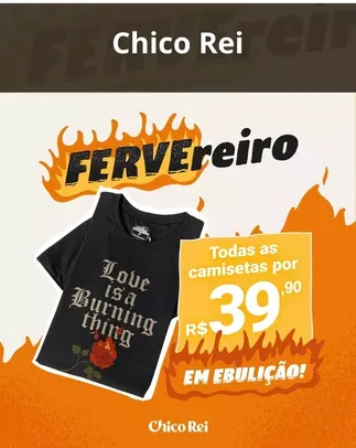 Todas as camisetas por R$39,90 no site Chico Rei