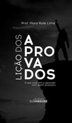 Ebook Grátis: Lição dos Aprovados: O que você tem a aprender com quem já passou