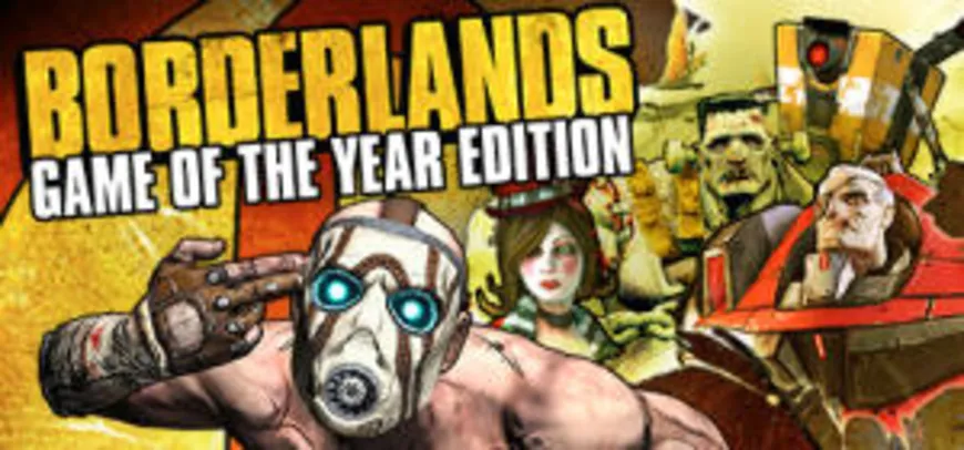 [STEAM] Borderlands - Game of the Year Edition