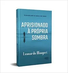 Livro: Aprisionado à própria sombra | R$10